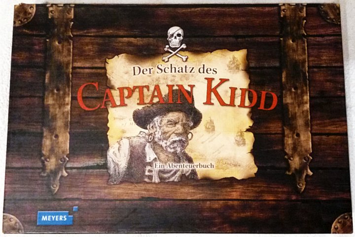 Der Schatz des Captain Kidd - Ein Abenteuerbuch - zum Schließen ins Bild klicken
